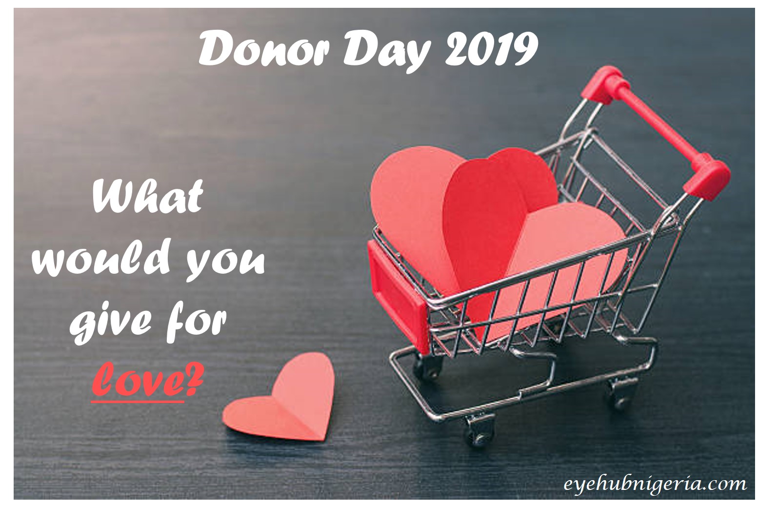 Selfless giving - World Donor Day 2019 || Eyehub Nigeria